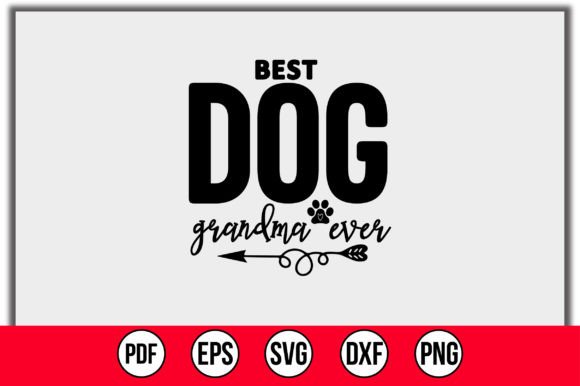 Best Dog Grandma Ever SVG: A Designer's Real-Use Review