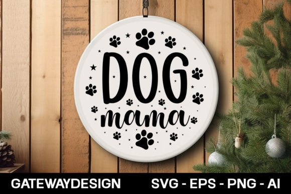 Dog Mama Sign Svg Design