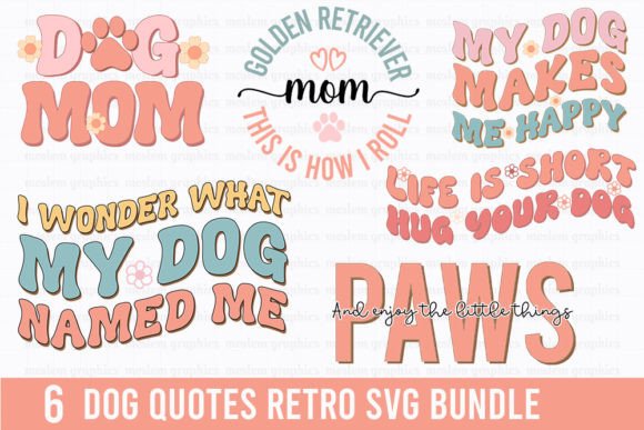 Dog Quotes Retro SVG Bundle Review