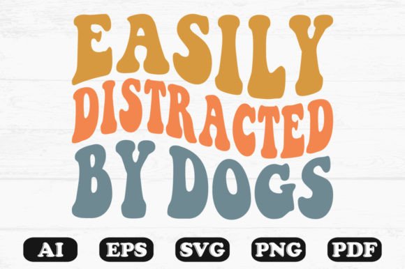Easily Distracted by Dog Retro Wavy Svg: A Designer’s Real-Use Review