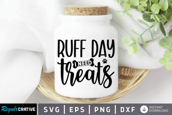 Ruff Day I Need Treats SVG: A Designer's Review